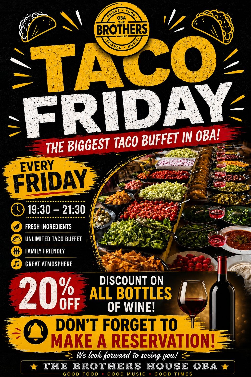 Taco Friday — Every Friday 19:30-21:30